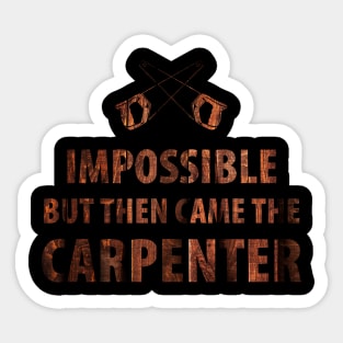 Wood Carpenter Joiner Woodcutter Craftsman Sticker